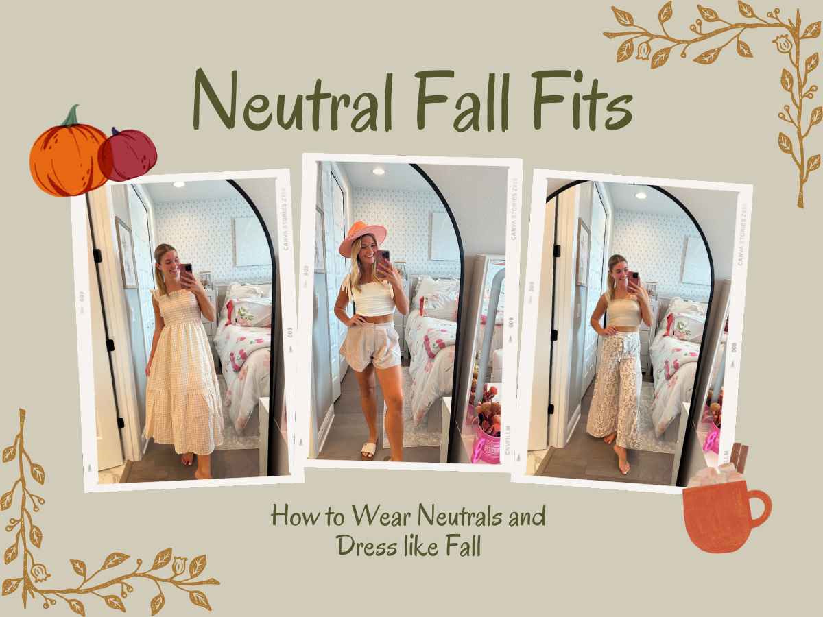 How to Style Neutrals for Fall